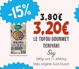 Le Tofu Gourmet Teriyaki - SOY en promo chez Naturalia Le Tofu Gourmet Teriyaki - SOY dans le catalogue Naturalia