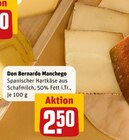 Manchego Angebote von Don Bernardo bei REWE Hamm für 2,50 €