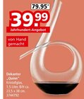 Dekanter 'Quinn' im Segmüller Prospekt Dekanter 'Quinn' von  im aktuellen Segmüller Prospekt für 39,99 €