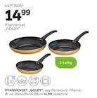 mömax Schwäbisch Gmünd - Pfannenset "GOLDY" Angebot im Prospekt Pfannenset "GOLDY" bei mömax im Schwäbisch Gmünd Prospekt für 14,99 €
