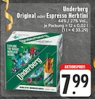 Original oder Espresso Herbtini Angebote von Underberg bei EDEKA Königswinter für 7,99 €