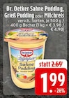 Aktuelle Sahne Angebote bei EDEKA in Wuppertal Aktuelles Sahne Pudding Angebot bei EDEKA in Wuppertal ab 1,99 €