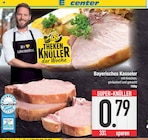 Bayerisches Kasseler im EDEKA Prospekt Bayerisches Kasseler im aktuellen EDEKA Prospekt für 0,79 €