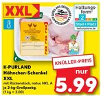 Aktuelles Hähnchen-Schenkel XXL Angebot bei Kaufland in Siegen (Universitätsstadt) ab 5,99 €