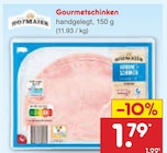 Gourmetschinken im Angebot bei Netto Marken-Discount in Pirmasens Gourmetschinken Angebote von Hofmaier bei Netto Marken-Discount Pirmasens für 1,79 €