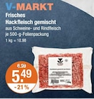 Frisches Hackfleisch gemischt im V-Markt Prospekt Frisches Hackfleisch gemischt von V-MARKT im aktuellen V-Markt Prospekt für 5,49 €