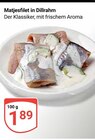 Matjesfilet in Dillrahm im Angebot bei GLOBUS in Siegen Matjesfilet in Dillrahm Angebote bei GLOBUS Siegen für 1,89 €