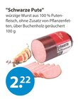 Aktuelles Schwarze Pute Angebot bei V-Markt in Augsburg ab 2,22 €