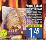 Flame Baked Pita Brot von  im aktuellen EDEKA Prospekt für 1,49 €