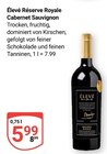 Réserve Royale Cabernet Sauvignon im Angebot bei GLOBUS in Völklingen Réserve Royale Cabernet Sauvignon Angebote von Élevé bei GLOBUS Völklingen für 5,99 €