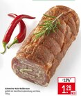 Schweine-Hals-Rollbraten Angebote bei Marktkauf Reutlingen für 1,29 €