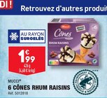 Promo 6 CÔNES RHUM RAISINS à 1,99 € dans le catalogue Aldi à Marcorignan