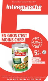 Prospectus Intermarché à Les Houches, "EN GROS C'EST MOINS CHER", 6 pages, 27/04/2024 - 18/08/2024