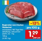 Aktuelle Braten Angebote bei Netto Marken-Discount in Bottrop Aktuelles Bugbraten vom Irischen Weiderind Angebot bei Netto Marken-Discount in Bottrop ab 1,29 €