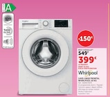 Lave-linge frontal 10 kg - Whirlpool - Super U à Rennes Lave-linge frontal 10 kg - Whirlpool en promo chez Super U Rennes à 399,00 €