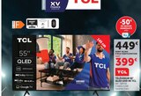 Téléviseur 55" QLED UHD 4K - TCL - Hyper U à Saint-Raphaël Téléviseur 55" QLED UHD 4K - TCL en promo chez Hyper U Saint-Raphaël à 399,00 €