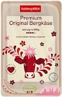 Kaufland Hauzenberg - Premium Original Bergkäse Angebot im Prospekt Premium Original Bergkäse bei Kaufland im Hauzenberg Prospekt für 1,99 €