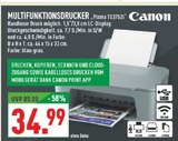 MULTIFUNKTIONSDRUCKER „Pixma TS3752i“ im Angebot bei Marktkauf in Solingen MULTIFUNKTIONSDRUCKER „Pixma TS3752i“ Angebote von Canon bei Marktkauf Solingen für 34,99 €