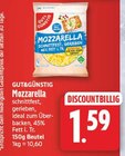 Mozzarella im Angebot bei EDEKA in Berlin Mozzarella Angebote von GUT&GÜNSTIG bei EDEKA Berlin für 1,59 €