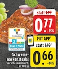 Aktuelles Schweine-nackensteaks Angebot bei E center in Remscheid ab 0,66 €