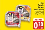 Aktuelle Katzenfutter Angebote bei E center in Wuppertal Aktuelles Feine Pastete Angebot bei E center in Wuppertal ab 0,30 €
