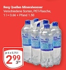 Aktuelle Mineralwasser Angebote bei GLOBUS in Mannheim Aktuelles Berg Quellen Angebot bei GLOBUS in Mannheim ab 2,99 €