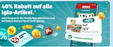 40% Rabatt im Penny Prospekt 40% Rabatt von Iglo im aktuellen Penny Prospekt fĂĽr
