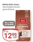 Aktuelle Kaffee Angebote bei GLOBUS in Bruchsal Aktuelles Bella Crema Angebot bei GLOBUS in Bruchsal ab 12,99 €
