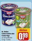 Crème fraîche oder Creme Vega von Dr. Oetker im aktuellen REWE Prospekt für 0,99 €