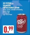 DR PEPPER oder ORANGINA ERFRISCHUNGS-DRINK Angebote von Dr Pepper bei Marktkauf Neuss für 0,99 €