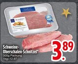 Schweine-Oberschalen-Schnitzel bei EDEKA im Bad Tölz Prospekt für 3,89 €