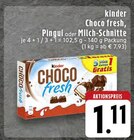 Choco fresh, Pingui oder Milch-Schnitte bei EDEKA im Breitscheid Prospekt für 1,11 €