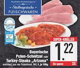 E center Miesbach - Bayerische Puten-Schnitzel Angebot im Prospekt Bayerische Puten-Schnitzel bei E center im Miesbach Prospekt für 1,22 €