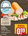 Gelbwurst von Schiller im aktuellen REWE Prospekt für 0,99 €
