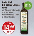 Creta Vital Bio natives Olivenöl extra im Angebot bei V-Markt in Augsburg Creta Vital Bio natives Olivenöl extra Angebote bei V-Markt Augsburg für 14,99 €
