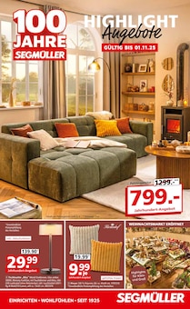 Aktueller Segmüller Prospekt (Friedberg) Segmüller Prospekt "100 Jahre Segmüller - Highlight Angebote" mit  Seiten (Friedberg)
