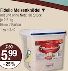 Meisenknödel von Fidelio im aktuellen V-Markt Prospekt für 5,99 €