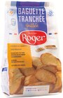 Baguette tranchée grillée - ROGER - Intermarché à Nice Baguette tranchée grillée - ROGER en promo chez Intermarché Nice à 1,77 €