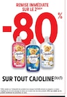 -80% remise immédiate sur le 2ème sur tout Cajoline à Intermarché Super dans Conteville