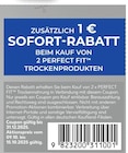 Perfect Fit Trockenprodukte im Kaufland Prospekt Perfect Fit Trockenprodukte von Perfect Fit im aktuellen Kaufland Prospekt fĂĽr