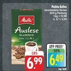 Auslese Klassisch Angebote von Melitta bei EDEKA Schweinfurt für 6,49 €