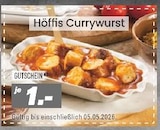 Höffis Currywurst Angebote bei Höffner Neuss für 1,00 €