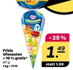 Ufonauten + 10 % gratis im Angebot bei Netto mit dem Scottie in Altenburg Ufonauten + 10 % gratis Angebote von Frisia bei Netto mit dem Scottie Altenburg für 1,49 €