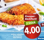 Knusper-Backfisch! bei famila Nordost im Prospekt besser als gut! für 4,00 €