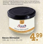 Sauce Béarnaise im E center Prospekt Sauce Béarnaise von Scheck-In Manufaktur im aktuellen E center Prospekt für 4,99 €