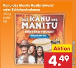 Rostbratwurst im Angebot bei Netto Marken-Discount in Baden-Baden Rostbratwurst Angebote von Das Kanu des Manitu bei Netto Marken-Discount Baden-Baden für 4,49 €