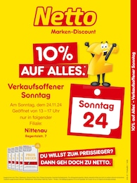 Netto Marken-Discount Prospekt für Nittenau: "10% AUF ALLES.", 2 Seiten, 24.11.2024 - 24.11.2024