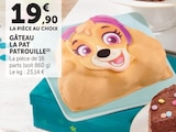 Gâteau la pat patrouille en promo à 19,90 € chez Super U Gâteau la pat patrouille dans le catalogue Super U