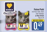 Herzstücke Feine Paté von EDEKA im aktuellen EDEKA Prospekt für 0,49 €
