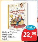 Das große Vorlesebuch Angebote von Helene Fischer bei budni Pinneberg für 22,00 €